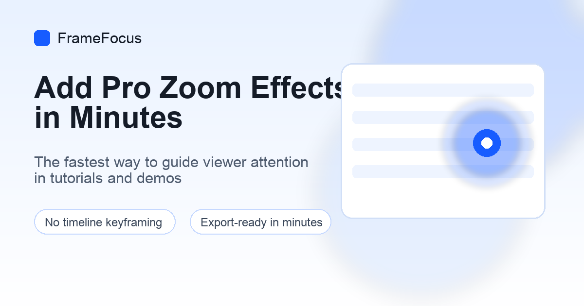 Tutorial Video Zoom Editor | Make Tutorials Easier to Follow